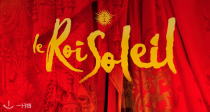🌞《太阳王 Le Roi Soleil》音乐剧20年后重返法国！凡尔赛的荣耀与欲望交织，权力与爱的传奇再度上演！